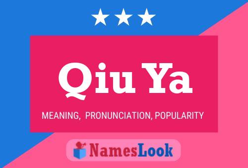 Qiu Ya Name Poster