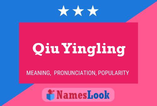 Qiu Yingling Name Poster