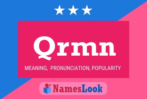 Qrmn Name Poster