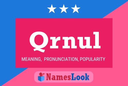 Qrnul Name Poster