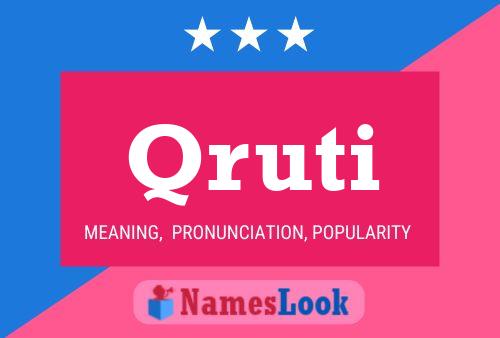 Qruti Name Poster