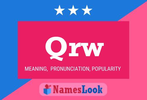 Qrw Name Poster