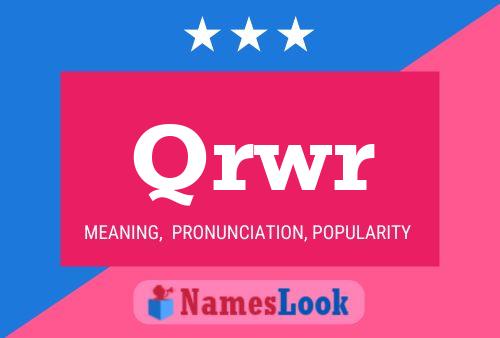 Qrwr Name Poster