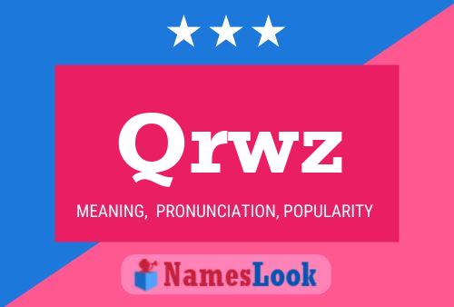 Qrwz Name Poster