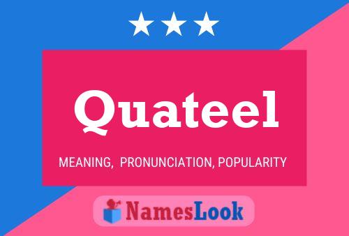 Quateel Name Poster