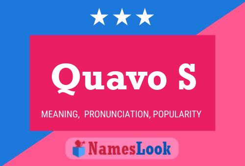 Quavo S Name Poster