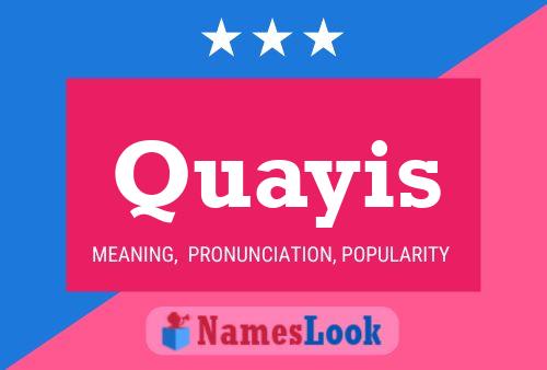 Quayis Name Poster