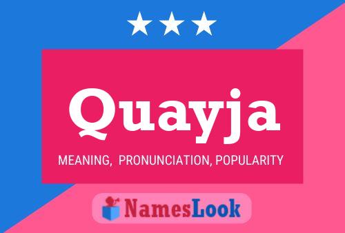 Quayja Name Poster