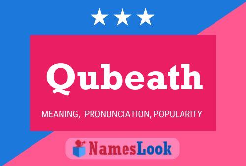 Qubeath Name Poster