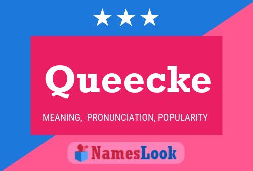 Queecke Name Poster