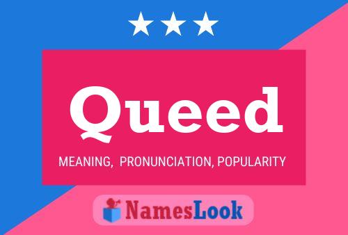 Queed Name Poster