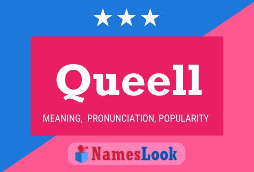 Queell Name Poster