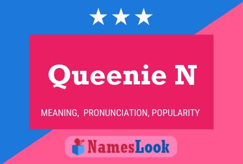 Queenie N Name Poster