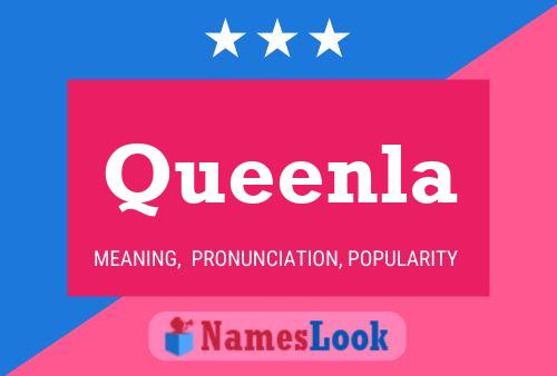 Queenla Name Poster