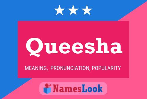 Queesha Name Poster