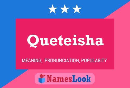 Queteisha Name Poster