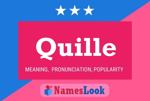 Quille Name Poster