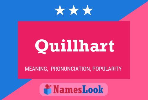 Quillhart Name Poster