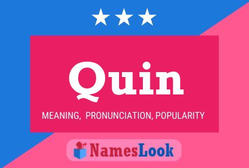 Quin Name Poster