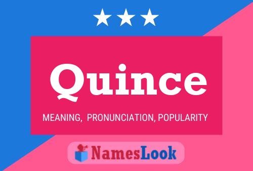 Quince Name Poster