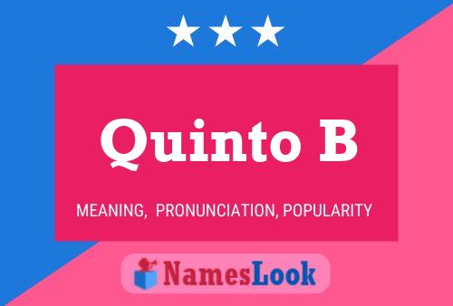 Quinto B Name Poster