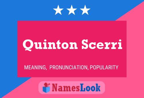 Quinton Scerri Name Poster