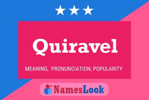 Quiravel Name Poster