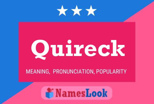 Quireck Name Poster