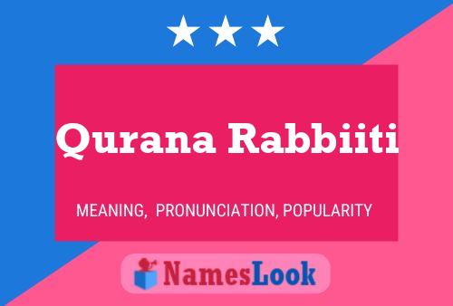 Qurana Rabbiiti Name Poster