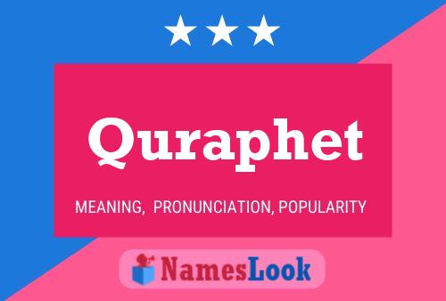 Quraphet Name Poster