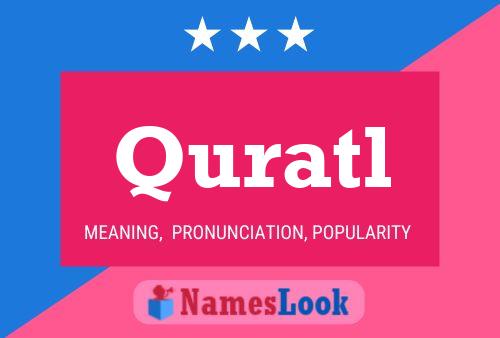 Quratl Name Poster