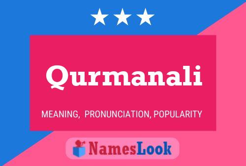 Qurmanali Name Poster