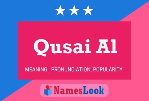 Qusai Al Name Poster