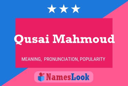 Qusai Mahmoud Name Poster