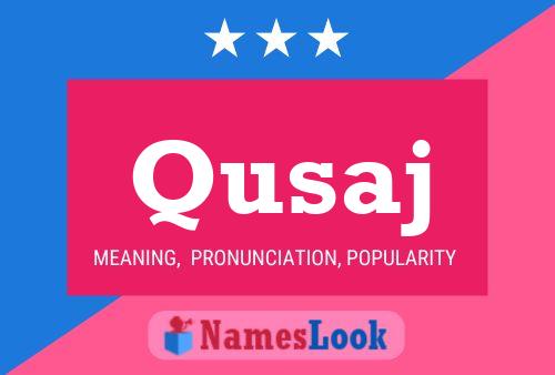 Qusaj Name Poster