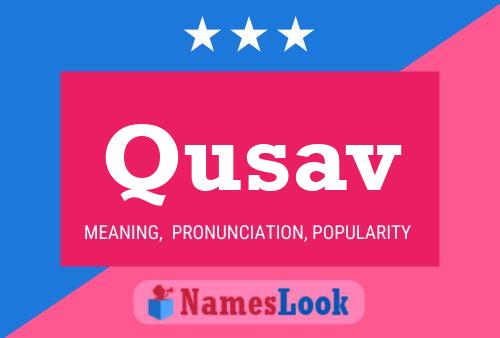 Qusav Name Poster