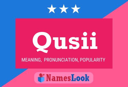 Qusii Name Poster