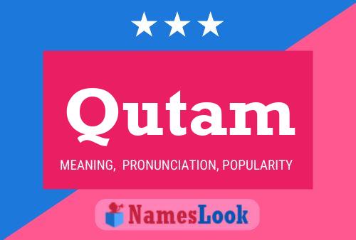 Qutam Name Poster