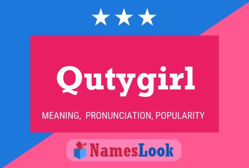 Qutygirl Name Poster