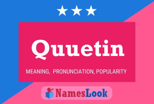 Quuetin Name Poster