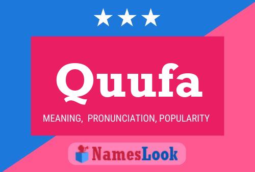 Quufa Name Poster