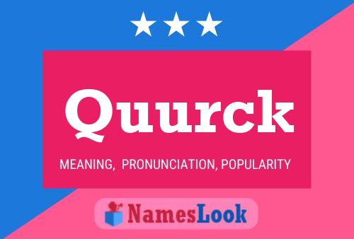 Quurck Name Poster