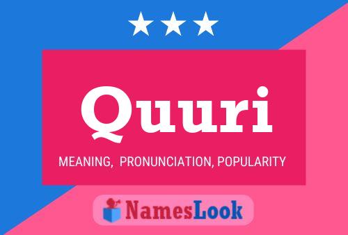 Quuri Name Poster