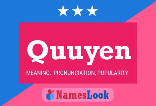 Quuyen Name Poster