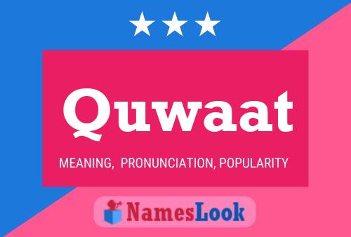 Quwaat Name Poster