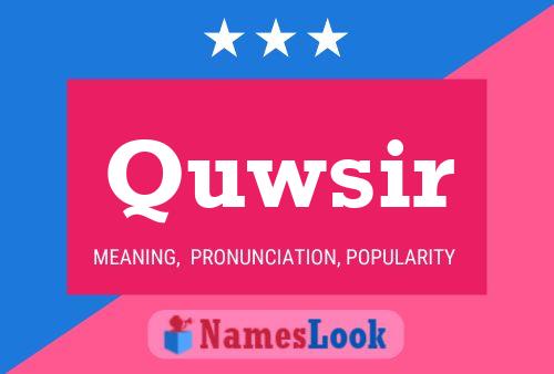 Quwsir Name Poster