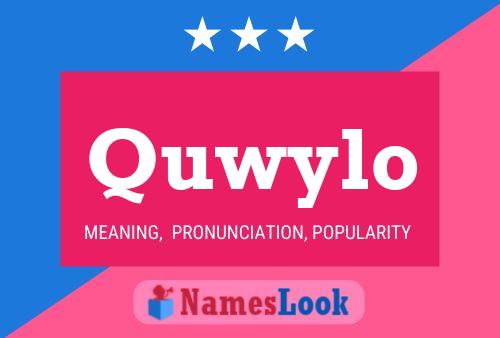 Quwylo Name Poster