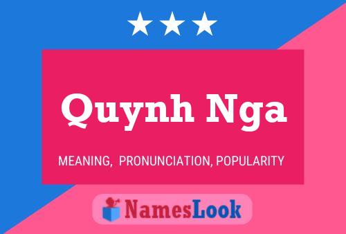 Quynh Nga Name Poster