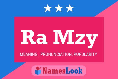 Ra Mzy Name Poster