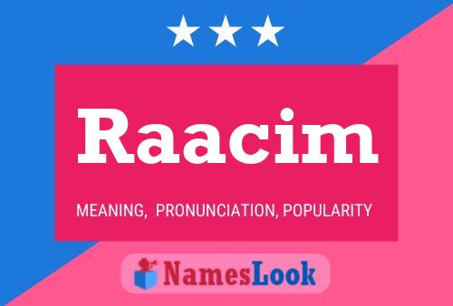 Raacim Name Poster